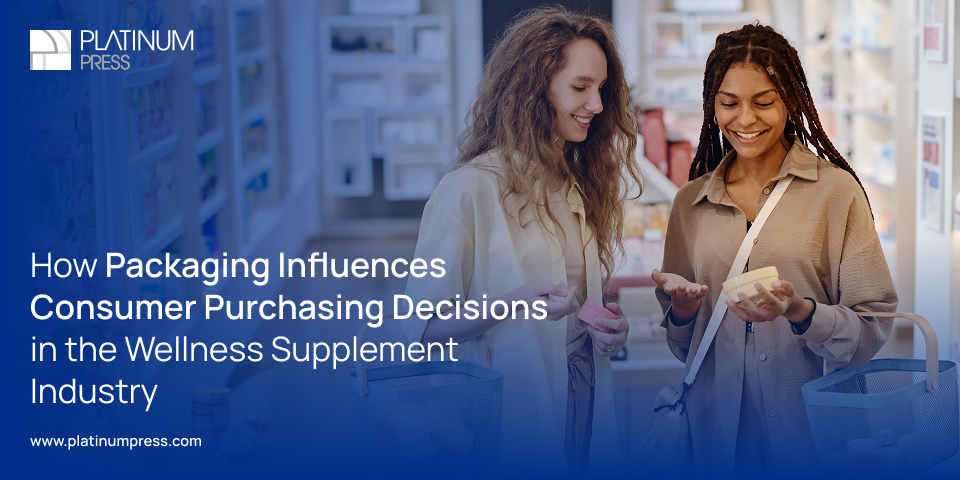 Packaging Influences Purchasing Decisions Supplement Industry